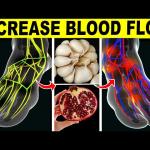 TOP FOODS THAT IMPROVE BLOOD CIRCULATION