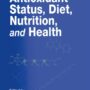 Antioxidant Status, Diet, Nutrition, and Health